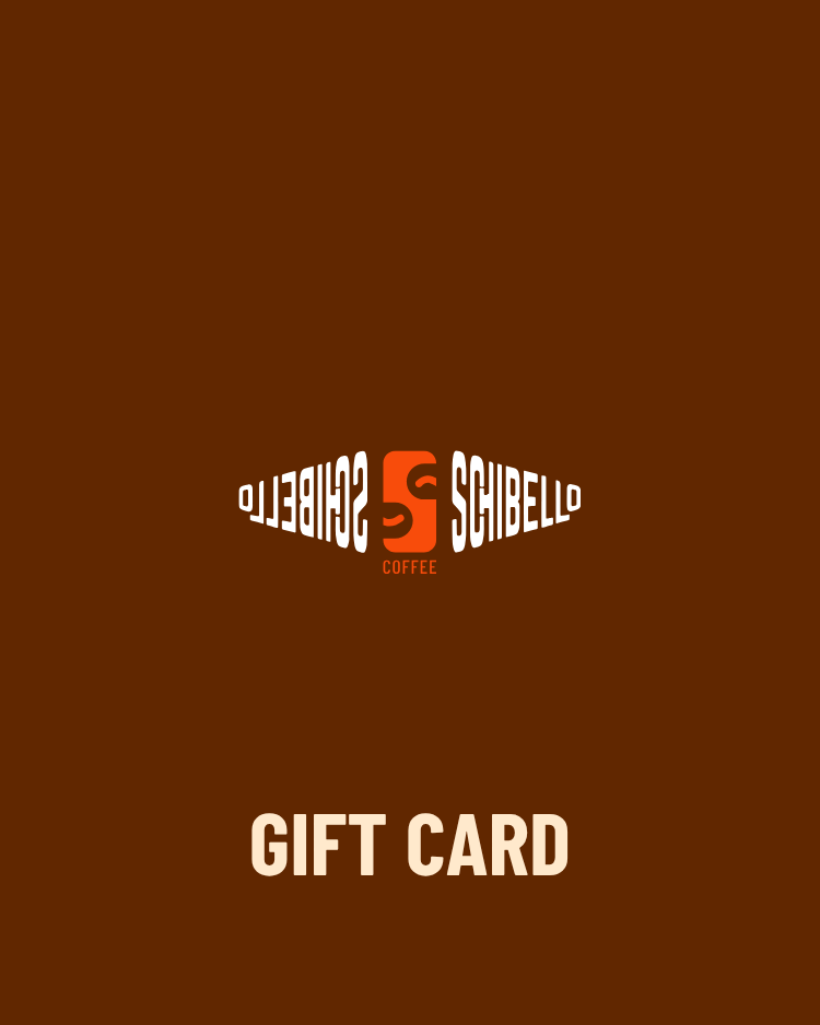 Schibello Coffee Gift Card